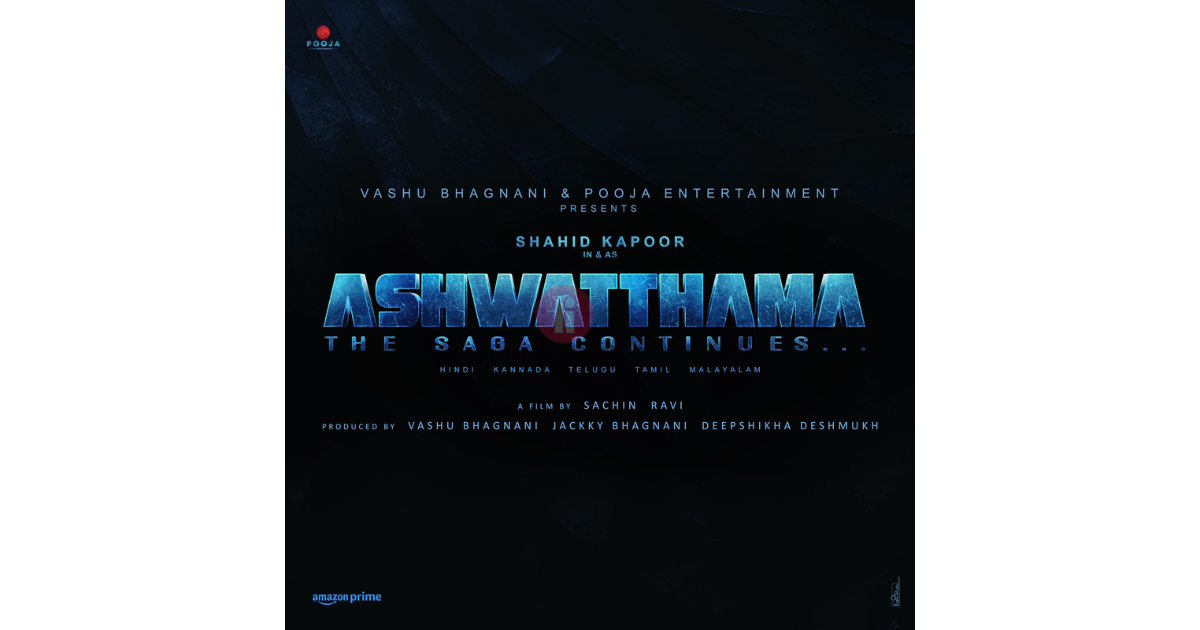 Ancient Warrior in a Modern World - Shahid Kapoor Dons the Mantle of ‘Ashwatthama’ for Pooja Entertainment's magnum opus ‘Ashwatthama The Saga Continues’